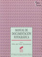 Manual de documentación fotográfica